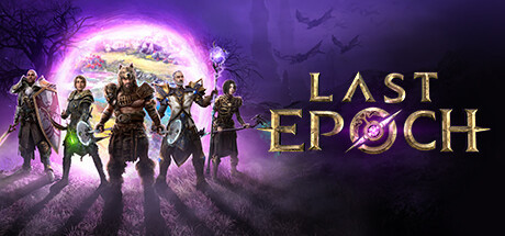 【PC】最后纪元/Last Epoch中文离线版v1.1.6.1【夸克-9.6更新版